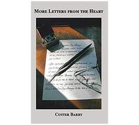 More Letters From The Heart
