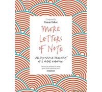 More Letters Of Note