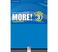 More! Level 3 Teacher'S Book (Paperback) Cheryl Pelteret, Herbert Puchta, Jeff Stranks, Peter Lewis - Jones (Auteur)
