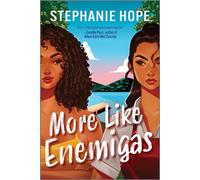 More Like Enemigas A Heartfelt and Humorous Sapphic Rivals to Lovers Romance with Wedding Hijinx, Family Secrets, and Tons of Sparks - Stephanie Hope - Carina Adores - ebook (ePub) - Livre