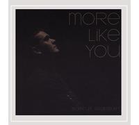 More Like You