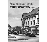 More Memories of Old Chessington by Mark Davison Mark Davison (Auteur)