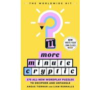 More Minute Cryptic 170 All-New Wordplay Puzzles to Decipher and Untangle - Angas Tiernan - Ebury Digital - ebook (ePub) - Livre