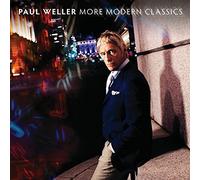 More Modern Classics by Paul Weller