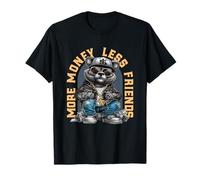 More Money Less Friends Ours Hip Hop Swag T-Shirt