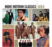 More Motown Classics Gold - More Motown Classics Gold by More Motown Classics Gold Original recording remastered edition (2007) Audio CD