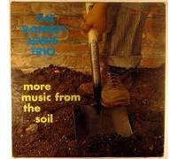 More Music from the Soil