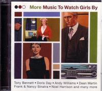 More Music To Watch Girls By