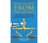 More Narratives From "The Law And I