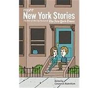 More New York Stories: The Best of the City Section of the New York Times