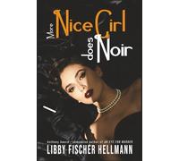More Nice Girl Does Noir: Another Collection of Short Stories