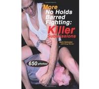 More No Holds Barred Fighting Doug Werner, Mark Hatmaker (Auteur)