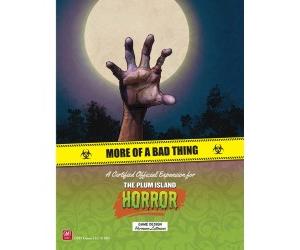 More of a bad thing : The Plum Island Horror Expansion