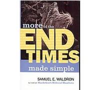 More End Times Made Simple
