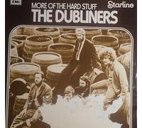 More Of The Hard Stuff The Dubliners