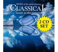 More Of The Most Relaxing Classical Music In The Universe [2 CD] (2003-08-12)
