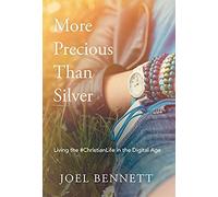 More Precious Than Silver