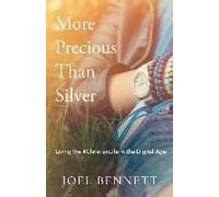 More Precious Than Silver