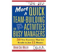 Plus d'activités team-building rapides pour managers occupés – 50 exercices en 15 min