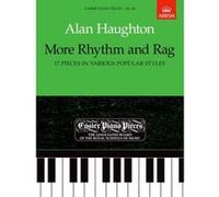 More Rhythm and Rag (17 Pieces in Various Popular Styles): Easier Piano Pieces 84 (Easier Piano Pieces (ABRSM)) Unknown (Auteur)