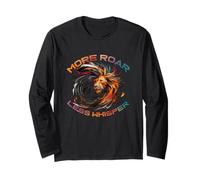 More Roar Less Whisper Manche Longue