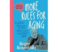 More Rules for Aging