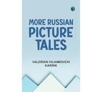More Russian Picture Tales