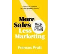 More Sales, Less Marketing