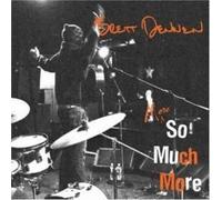 More So Much More =Live=