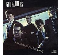 More Songs About Love & Hate by The Godfathers