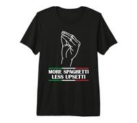 More Spaghetti Less Upsetti T-Shirt Haut de Gamme
