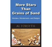 More Stars Than Grains of Sand: Wonders, Wonderment -- and Religion