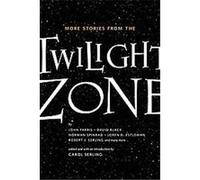 More Stories from the Twilight Zone