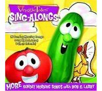 More Sunday Morning Songs With Bob And Larry