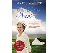 More Tales From The Island Nurse