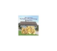 More Tales From The Teddies Of Rosehill Cottage