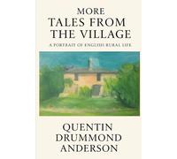 More Tales From The Village