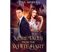 More Tales from the White Hart