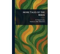 More Tales of the Birds
