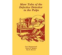 More Tales of the Defective Detective