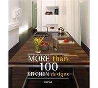 More than 100 Kitchen Designs by Various Aa Vv (Auteur)