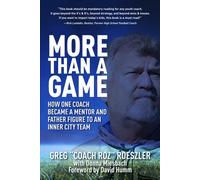 More Than A Game: How One Coach Became A Mentor And Father Figure To An Inner City Team
