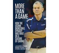 More than a Game How the UConn Basketball Dynasty Was Built On a Culture of Caring - Dom Amore - Woodhall Press - ebook (ePub) - Livre