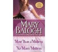 More than a Mistress/No Man's Mistress: Two Novels in One Volume