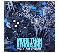 More than a thousand - Vol. 5-Lost at Home [Import]