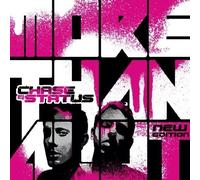 Chase & Status - More Than Alot