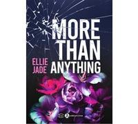 More than Anything Ellie Jade (Auteur)