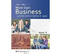More Than Business - Englisch An Der Wirtschaftsschule. Klasse 10. Schulbuch. Bayern