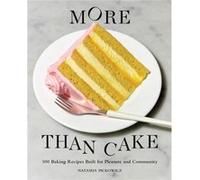 More Than Cake by Natasha Pickowicz Natasha Pickowicz (Auteur)