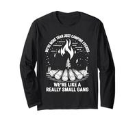 More Than Camping Friends We're A Small Gang - Manche Longue